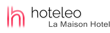 hoteleo - La Maison Hotel