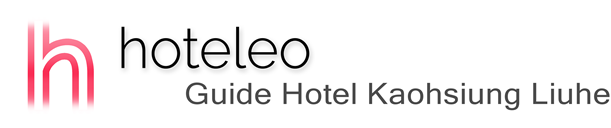 hoteleo - Guide Hotel Kaohsiung Liuhe