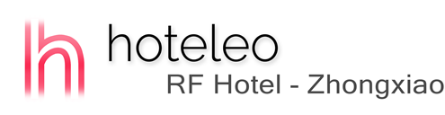 hoteleo - RF Hotel - Zhongxiao